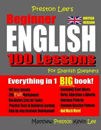 Preston Lee's Beginner English 100 Lessons For Spanish Speakers (British) cover