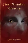 Our Mistaken Identity cover