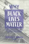 Why Black Lives Matter cover