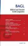 Biblical and Ancient Greek Linguistics, Volume 8 cover