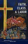 Faith, Class, and Labor cover
