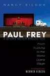 Paul Frey: A Story Never Predicted cover