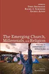 The Emerging Church, Millennials, and Religion: Volume 2 cover