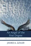 An Angel of the First Degree cover
