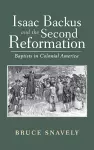 Isaac Backus and the Second Reformation cover