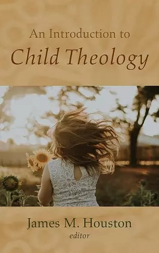 An Introduction to Child Theology cover