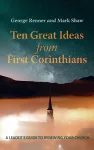 Ten Great Ideas from First Corinthians cover