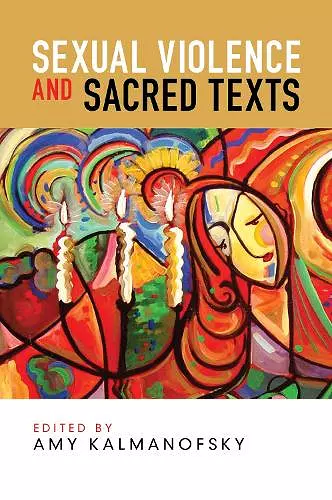 Sexual Violence and Sacred Texts cover