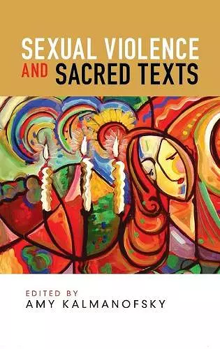 Sexual Violence and Sacred Texts cover