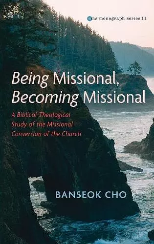 Being Missional, Becoming Missional cover