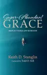 Super-Abundant Grace cover