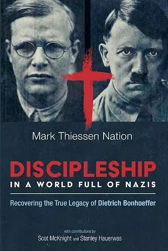 Discipleship in a World Full of Nazis cover