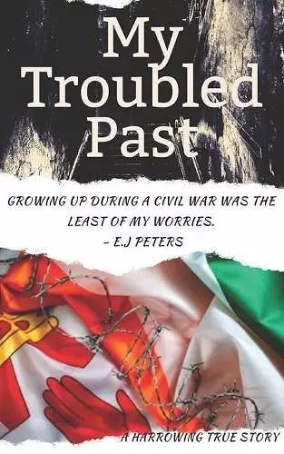 My Troubled Past cover