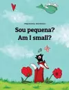 Sou pequena? Am I small? cover