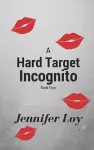 A Hard Target Incognito cover