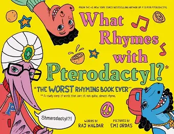 What Rhymes with Pterodactyl? cover
