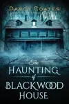 The Haunting of Blackwood House cover