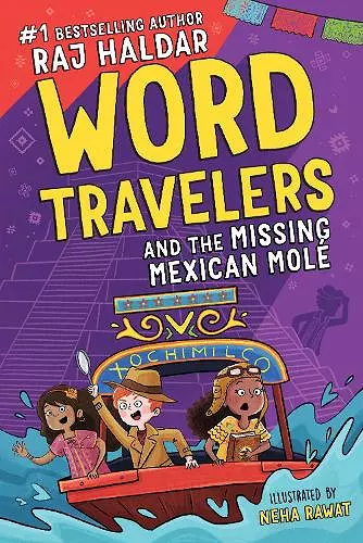Word Travelers and the Missing Mexican Molé cover