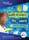 Kwame Alexander's Free Write cover