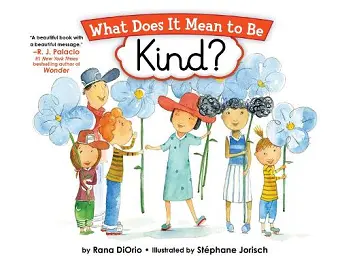 What Does It Mean to Be Kind? cover