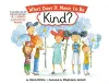 What Does It Mean to Be Kind? cover