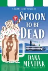 Spoon to be Dead cover