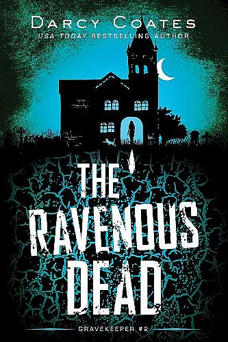 The Ravenous Dead cover