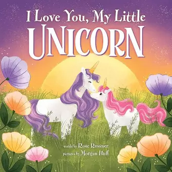 I Love You, My Little Unicorn cover