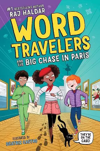 Word Travelers and the Big Chase in Paris cover