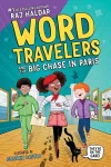 Word Travelers and the Big Chase in Paris cover
