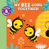 Slide and Smile: We Bee-long Together! cover