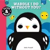 Slide and Smile: Waddle I Do Without You? cover