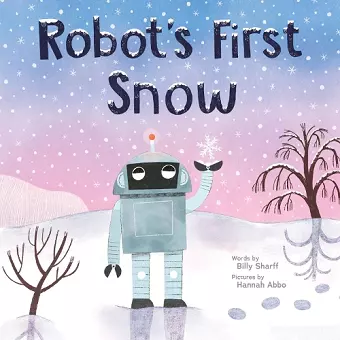 Robot's First Snow cover