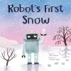 Robot's First Snow cover