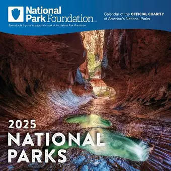 2025 National Park Foundation Wall Calendar cover