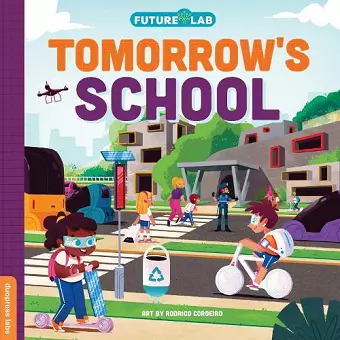 Future Lab: Tomorrow's School cover