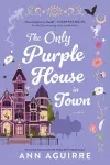 The Only Purple House in Town cover