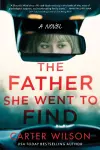 The Father She Went to Find cover