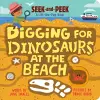 Digging for Dinosaurs: At the Beach cover