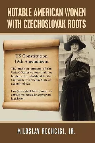 Notable American Women with Czechoslovak Roots cover