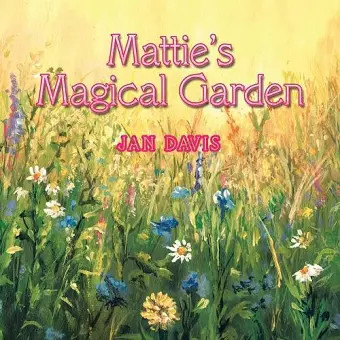 Mattie's Magical Garden cover