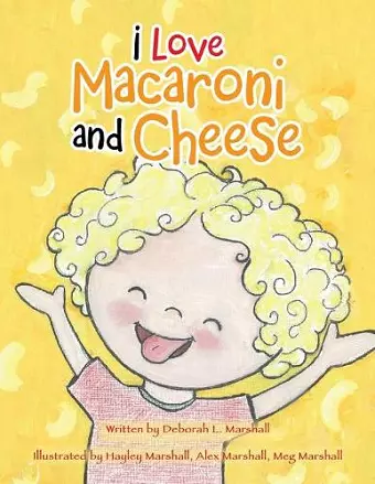 I Love Macaroni and Cheese cover