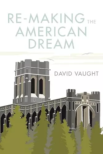 Re-Making the American Dream cover