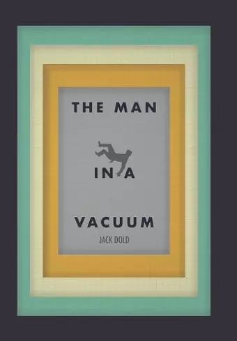 The Man in a Vacuum cover