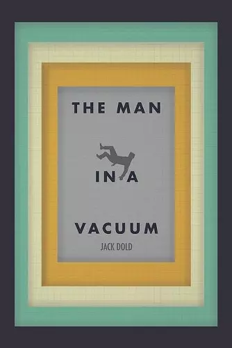 The Man in a Vacuum cover