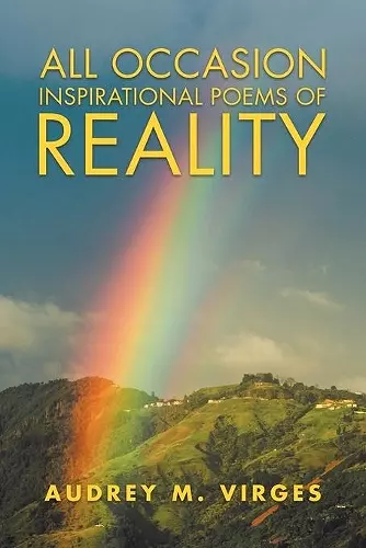 All Occasion Inspirational Poems of Reality cover