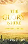 The Glory Is Here! cover