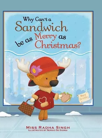 Why Can't a Sandwich Be as Merry as Christmas? cover