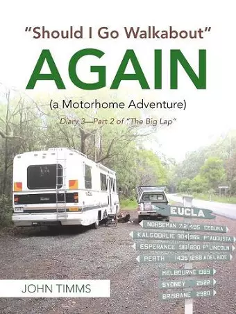 Should I Go Walkabout Again (A Motorhome Adventure) cover