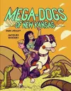 Mega-Dogs of New Kansas cover